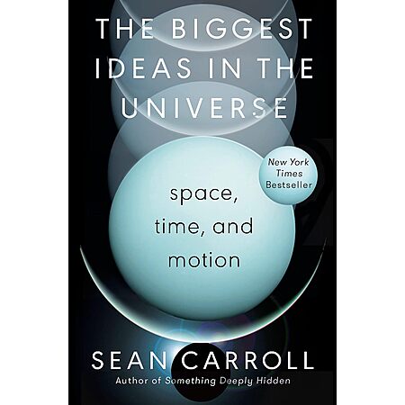 The Biggest Ideas in the Universe: Space, Time, and Motion (eBook) $3