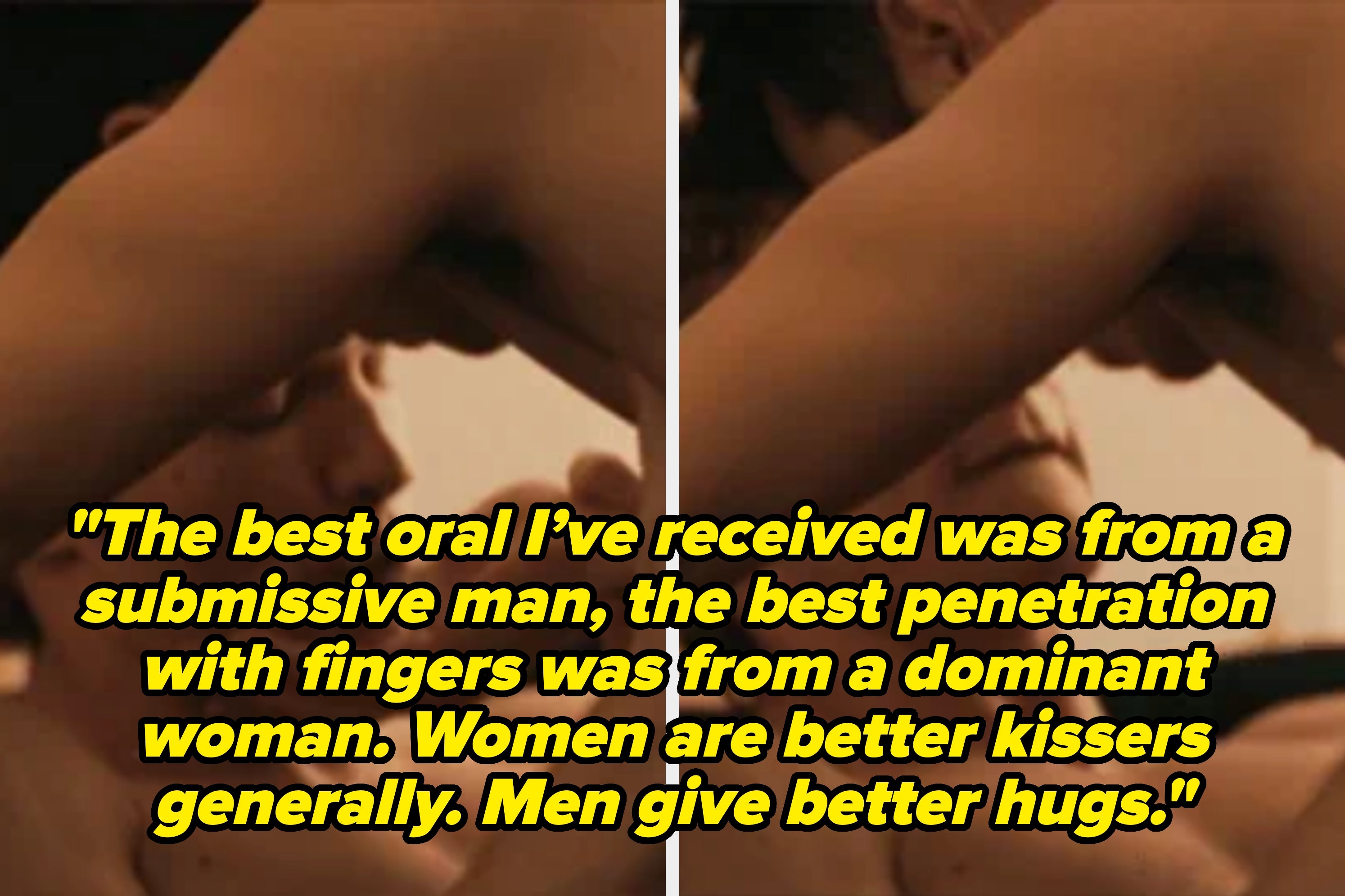 People Who Have Had Sex With Men And Women Share How The Experiences Differ, And I’m All Ears